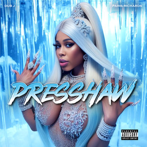 Presshaw (Explicit)