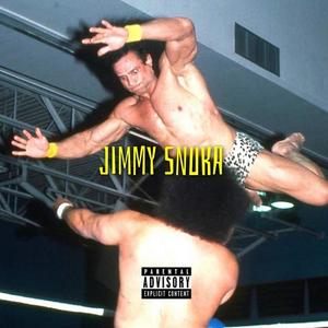 Jimmy Snuka (Explicit)