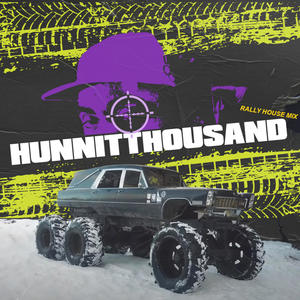 Hunnitthousand (Rah Tah Tah) (Radio Edit)