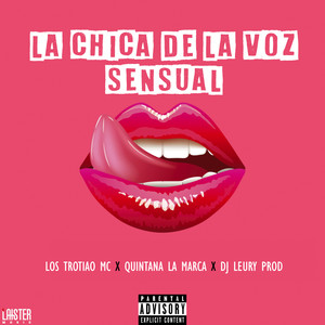 La Chica de la Voz Sensual (Explicit)