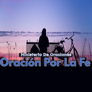 Oración por la Fe