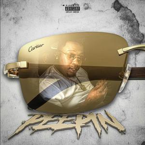 Peepin (Explicit)