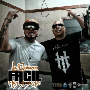 LA QUIEREN FACIL (feat. MBJ) (Explicit)