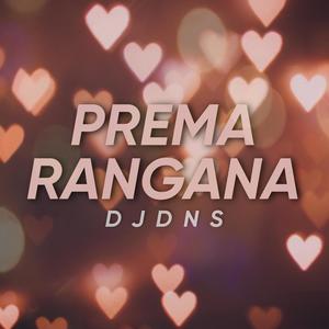 Prema Ranagana