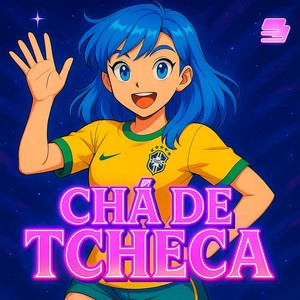 CHÁ DE TCHECA (Ultra Slowed)