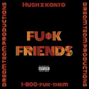 Fukk Friends (Explicit)