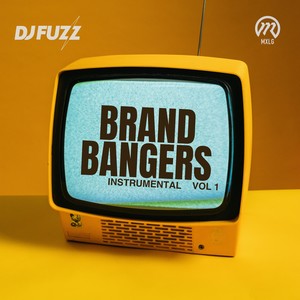 Brand Bangers Instrumental, Vol. 1