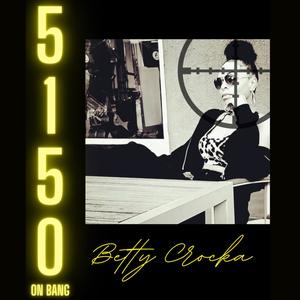 5150 On Bang (Explicit)