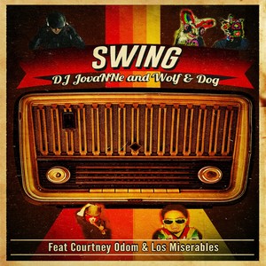 Swing (feat. Courtney Odom & Los Miserables)