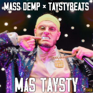 Más Taysty (Explicit)