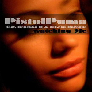 Watching Me (Extended Mix)