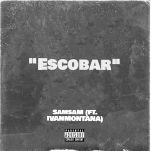 Escobar (Explicit)