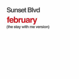 February (the stay with me version) [Explicit]