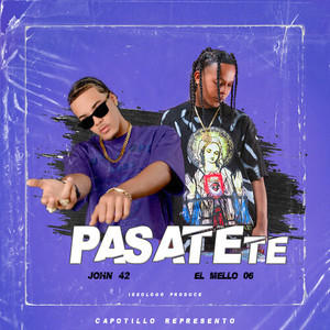 Pasatete (Explicit)