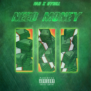 Need Money (Explicit)