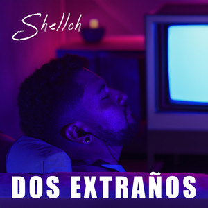 Dos Extraños