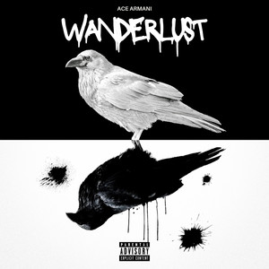 Wanderlust (Explicit)