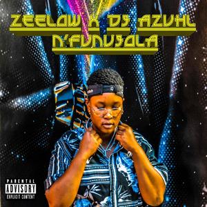 N'funujola (feat. Zeelow) [Explicit]