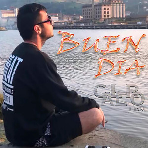Buen Día (Explicit)