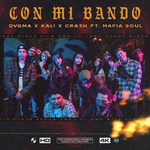 Con Mi Bando(feat. Mafia Soul) (Explicit)