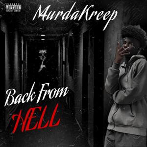 Back From Hell (Explicit)