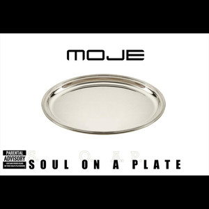 Soul On a Plate (Explicit)