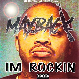 Im Rockin (Explicit)