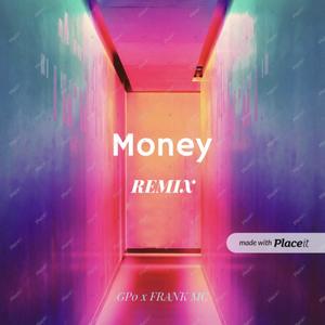Money (feat. Frank Mc) [Remix] [Explicit]