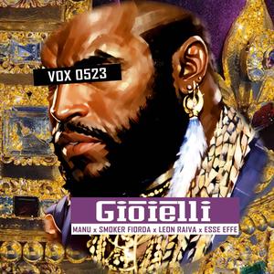 Gioielli (feat. Manu 0523, Smoker Fiorda, Leon Raiva & Simo Ferri) (Explicit)