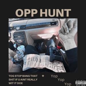 Opp hunt (Explicit)