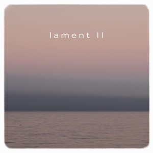 Lament II