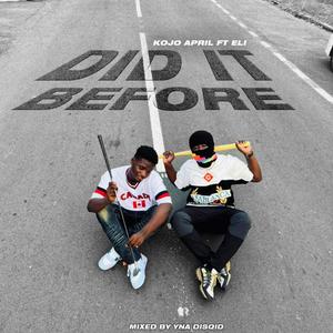 Did It Before (feat. Eli) (Explicit)