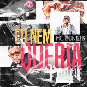 Eu Nem Queria (Explicit)