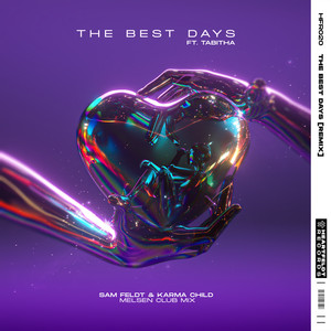 The Best Days (feat. Tabitha) (Melsen Club Extended Mix)