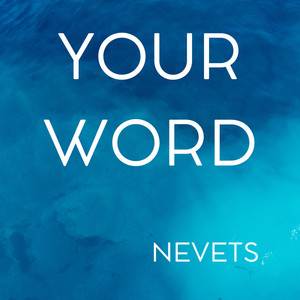 Your Word