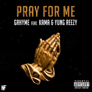 Pray for Me (Explicit)