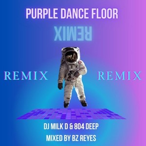 Purple Dance Floor (Remix)