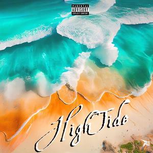 High Tide (Explicit)