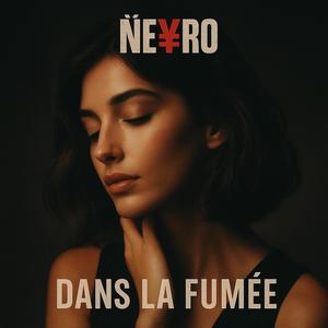 Dans la fumée (feat. Michelle H & Francesco Lino)