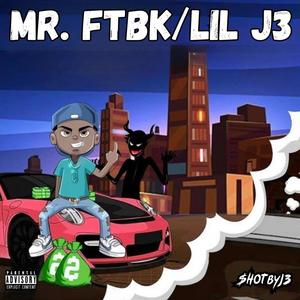 Mr. FTBK (feat. YBC) [Explicit]