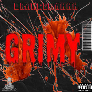 Grimy (Explicit)