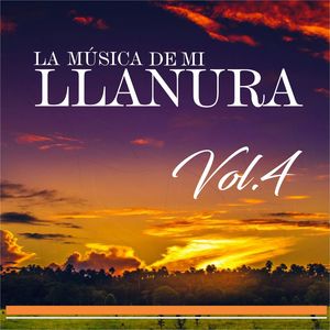 La Música de Mi Llanura, Vol.4