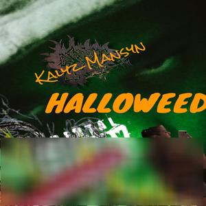 Halloweed (Explicit)