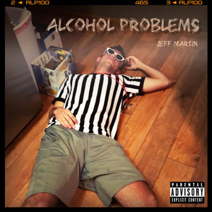 Alcohol Problems (Explicit)