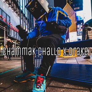 Chammak Challo X Drake