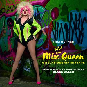 Mix Queen: A Relationship Mixtape