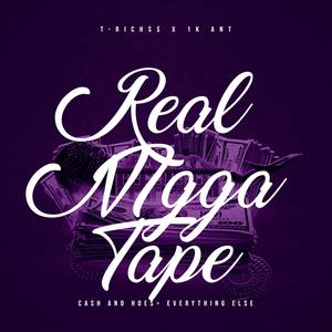 Real Nigga Tape (Explicit)