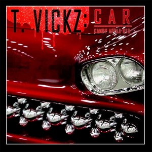 C.A.R(Candy Apple Red) (Radio Edit)