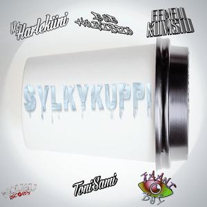 Sylkykuppi (feat. Bob Koivisto, Eemeli Koivisto, ToniSami & Jaani Boi) (Explicit)