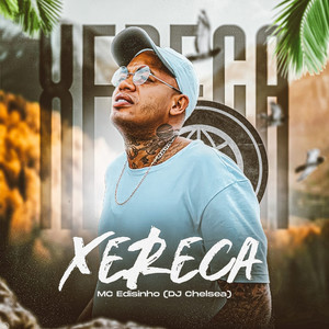 Xereca (Explicit)